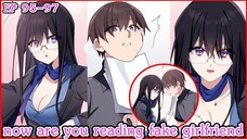 [ อ่านมังงะ ] now are you reading fake girlfriend EP 95- 97