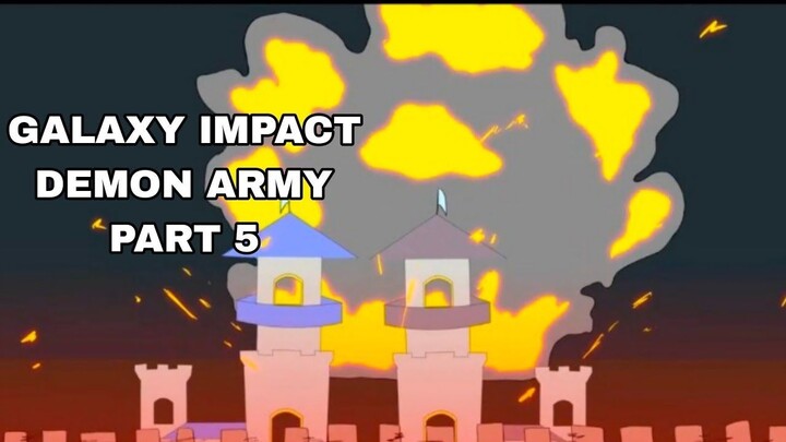 galaxy impact | demon army vs raja part 5 | - animasi king slime