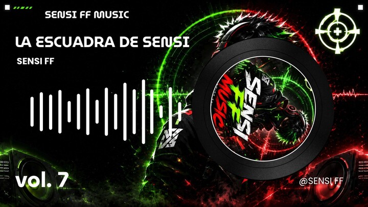 LA ESCUADRA DE SENSI