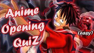 Guess The Anime Opening QuiZ Challenge  | EASY | 40 Animes