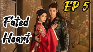 [ENG] EP 5 Fated Heart