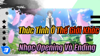 [Không Sub][Thức Tỉnh Ở Thế Giới Khác][Không Credit][Op&Ed][1080P][Không Logo]_3