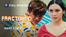 Fractured Episode 2 Part 1 of 2