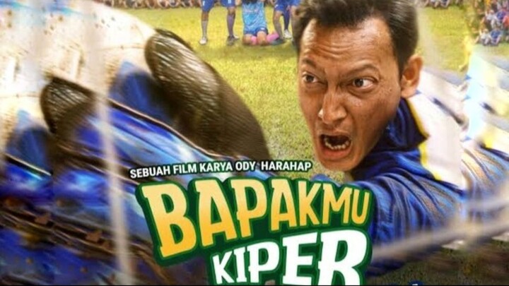 Bapakmu Kiper (2026)