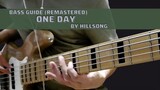 One Day by Hillsong (Remastered Bass Guide)