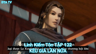 Linh Kiếm Tôn TẬP 122-KÊU GIÁ LẦN NỮA