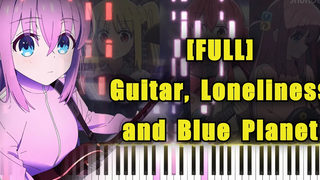FULL กีต้าร์ ความเหงา และ Blue Planet - Bocchi the Rock! อีพี 5 เพลงแทรก (การเรียบเรียงเปียโน)