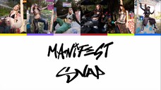 manifest｜Snap - Lyrics Music Video (Renk Kodlu)