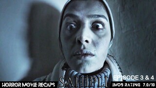 Horror Recaps | Sahipli - Possessed (2017) Season 1 | Episodes 3 & 4 | Movie Recaps