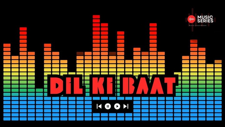 Dil Ki Baat _ Heartfelt Hindi Love Song _ Official Release _ Romantic Hindi Song