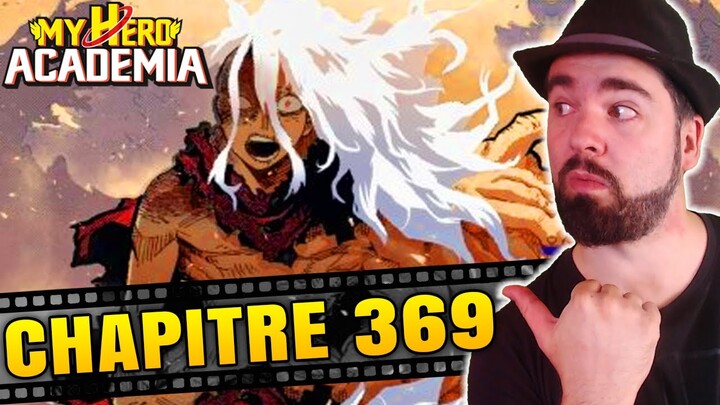ALL FOR ONE S'ÉNERVE !!! REVIEW CHAPITRE 369 MY HERO ACADEMIA