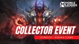 COLLECTOR SKIN EVENT | DYRROTH NARAKA FLAME | Mobile Legends Bang Bang