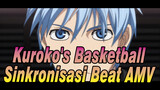 Kuroko's Basketball
Sinkronisasi Beat AMV