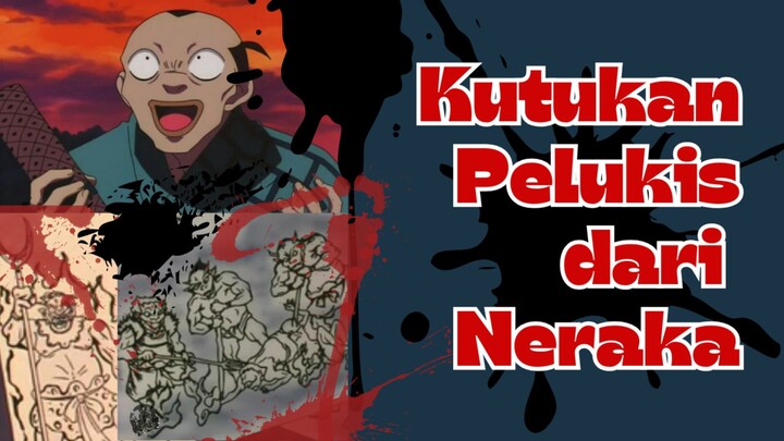 Melukis dengan Darah dan Tinta, Siluman dari Neraka Bangkit!!! 😱 | 5 Fakta Menarik Karakter Kotatsu