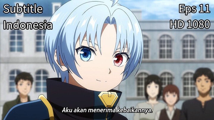 Eps 11 Kizoku Tensei/ Reinkarnasi Pangeran13 Bocil OverPower di Isekai Sub indo