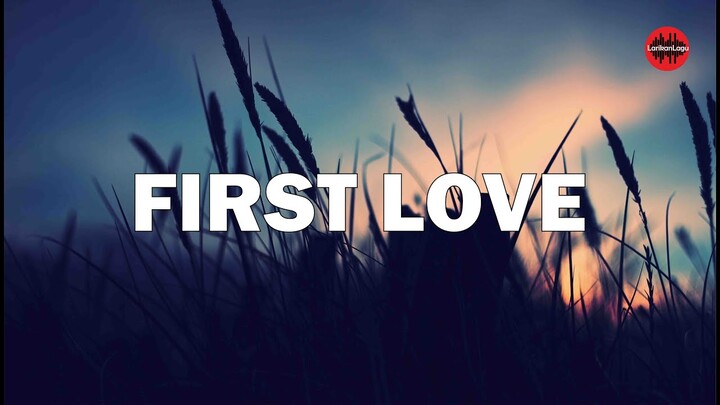 First Love - Nikka Costa Cover Willy Anggawinata [ Lirik dan Terjemahan ]  It's my first love