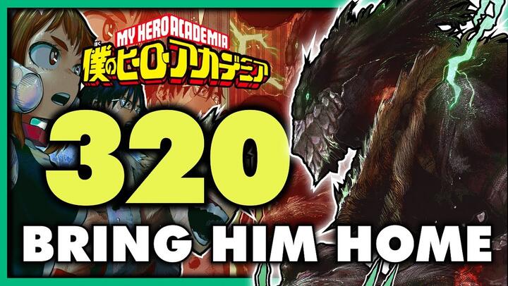 MIDORIYA VS CLASS 1-A!? IS IT FIGHT OR FLIGHT!?| My Hero Academia Chapter 320 Review