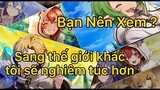 Bạn Nên Xem ? -  Mushoku Tensei : Isekai Ittara Honki Dasu - Thất Nghiệp Chuyển Sinh