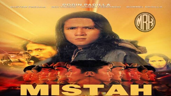 MISTAH - PINOY ACTION MOVIE ( ROBIN PADILLA ) 1994 OLD BUT GOLD