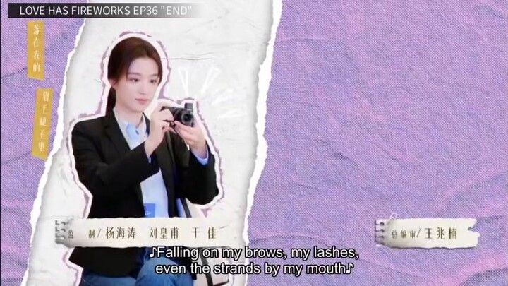 Love has Fireworks Ep36 (Ending) w/ Eng sub