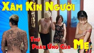 Phong Zhou | Xăm Kín Người Thử Phản Ứng Của Mẹ Và Cái Kết