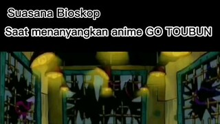 Suasana Di Bioskop Saat Menanyangkan Movie GOTOUBUN