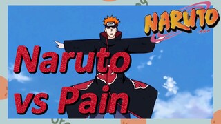 Naruto vs Pain