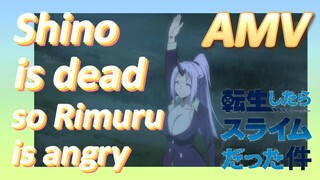 [Slime]AMV | Shino is dead, so Rimuru is angry