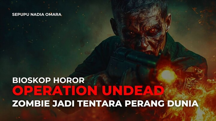 OPERATION UNDEAD (2026)