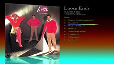 Loose Ends (1983) A Little Spice [1985 CD Reissue]