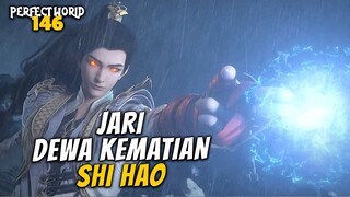 Shi Hao Jari Dewa - Perfect World 146