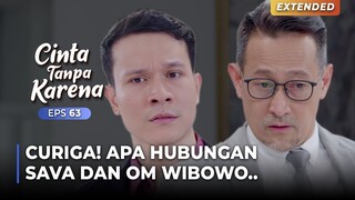 ANDREW JADI CURIGA! Dengan Hubungan Wibowo & Sava..?? | CINTA TANPA KARENA | EPS 63 (1/4)