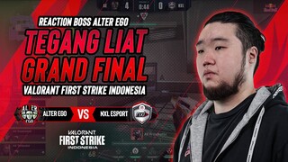 REACTION BOSS AE LAST GAME GRAND FINAL VALORANT AE VS NXL FIRST STRIKE INDONESIA