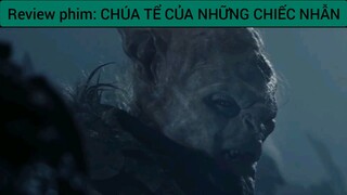 review phim Đại Chúa Tể Của Những Chiếc Nhẫn