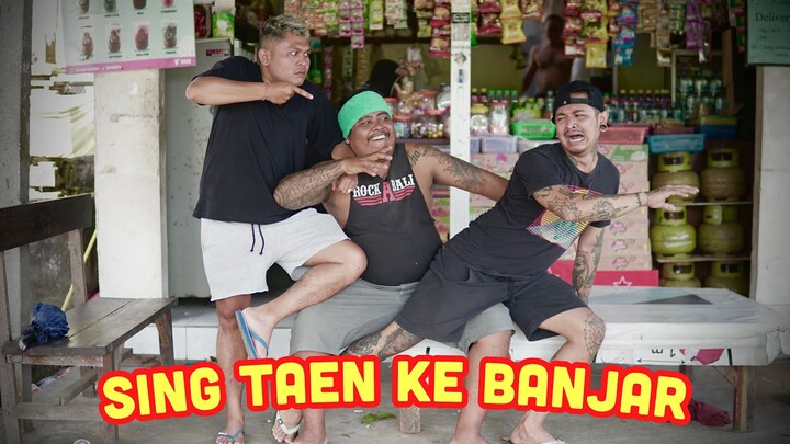 SING TAEN KE BANJAR - Komedi ARYKAKUL BALI