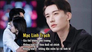 5 Điểm Khác Biệt Của Mạc Linh Trạch Với Những Tổng Tài Não Tàn Thường Thấy Trong Phim Ngôn Tình .