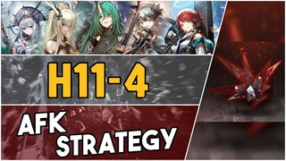 H11-4 | AFK Strategy |【Arknights】