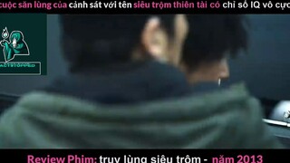 Truy lùng siêu trộm (p1) #phimhanhdong