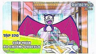[S8] Doraemon Tập 370 - Ngồi Chữ Bay Lên Trời - Biến Thân Áo Choàng Dracula - Doraemon Lồng Tiếng