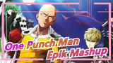 [One Punch Man MAD / S2 Pemanasan] Epik Mashup