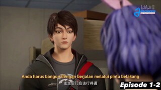 Ni Tian Zhan Ji episode 1-2 sub Indonesia