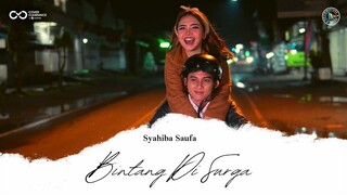 Noah - Bintang Di Surga  || SYAHIBA SAUFA  - DANGDUT VERSION  ( Official Music Video )