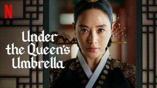 Under The Queen's Umbrella ☔ EP 3 (SUB ENG)