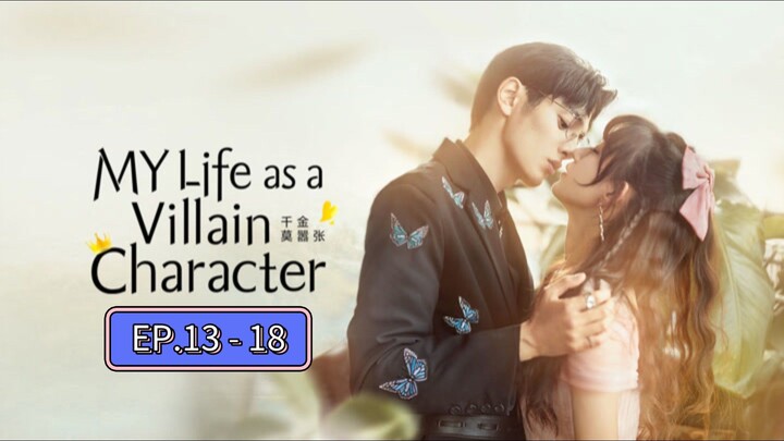 My Life as a Villain Character E13-18 Sub Indo