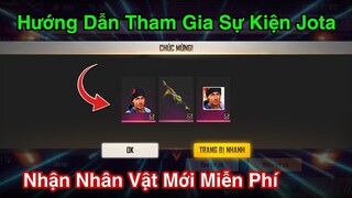 [Garena Free Fire] Hướng Dẫn Nhận Nhân Vật Jota Và Trang Phục Độc Quyền Miễn Phí.