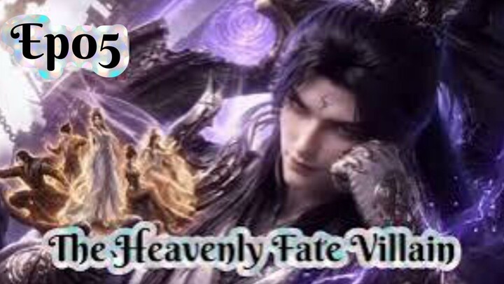 The Heavenly Fate Villain Ep-05 Sub Indo
