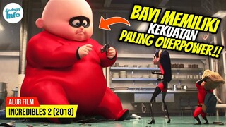 KETIKA SEMUA SUPERHERO TELAH MENJADI JAHAT!! | ALUR CERITA INCREDIBLES 2 (2018)