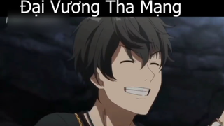 Tóm tắt Anime_ _ Đại Vương Tha Mạng 5-p7  Review Anime hay