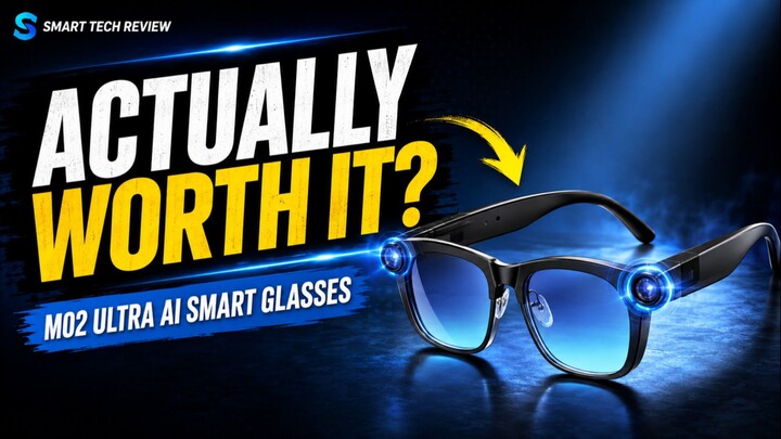 M02 Ultra AI Smart GLASSES Are Actually Worth It?