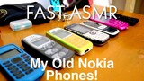 fast asmr on my old nokia phones!